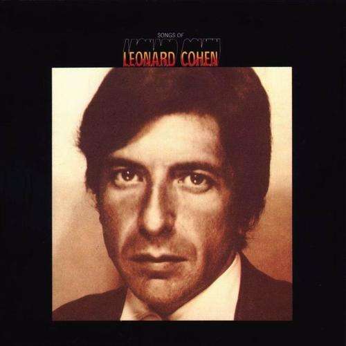 Leonard Cohen, " Songs of Leonard Cohen ", LP